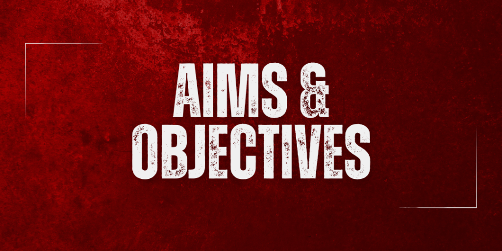 Aims & Objectives